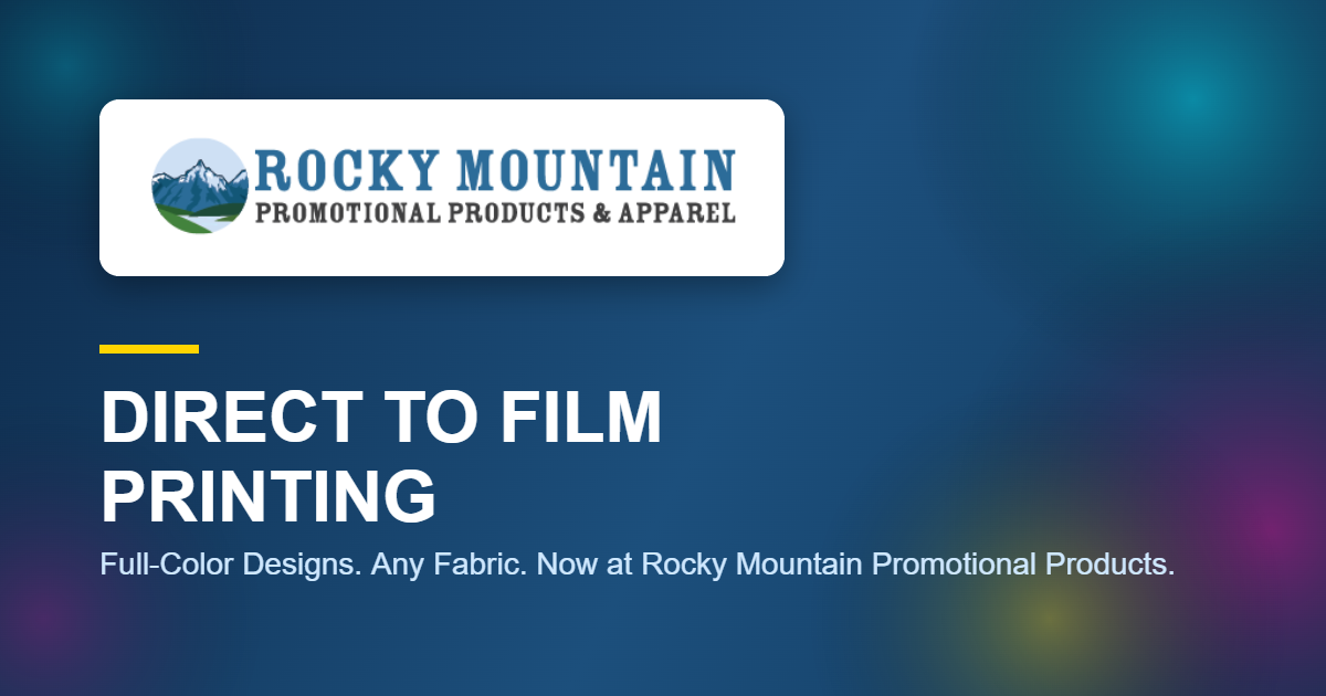 DTF (Direct to Film) printing services at Rocky Mountain Promotional Products in Grand Junction, Colorado